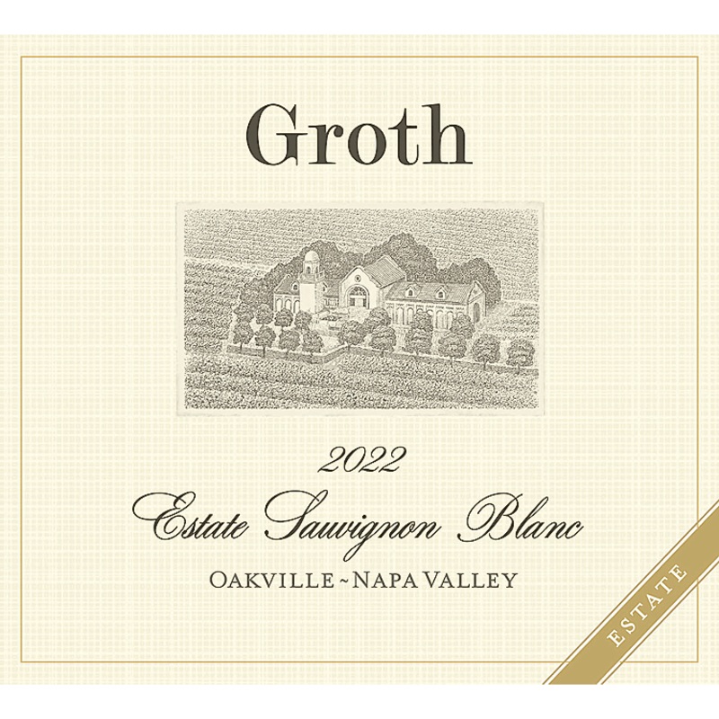 GROTH SAUVIGNON BLANC ESTATE OAKVILLE 2022 750ML